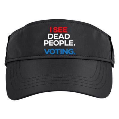 I See Dead People. Voting. Funny Election Adult Drive Performance Visor