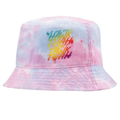 If She Dont Hawk Tuah I Wont Tawk Tuah Funny Hawk Tuah 24 Tie-Dyed Bucket Hat