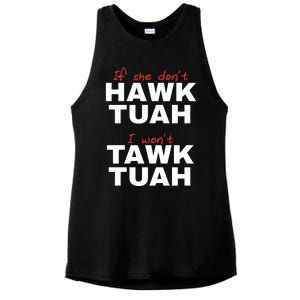 If She Dont Hawk Tuah I Wont Tawk Tuah Funny Hawk Tuah 24 Ladies PosiCharge Tri-Blend Wicking Tank