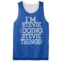 I'm Stevie Doing Stevie Things Family Reunion First Name Gift Mesh Reversible Basketball Jersey Tank