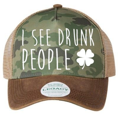 I See Drunk People Funny St Patrick's Day Legacy Tie Dye Trucker Hat