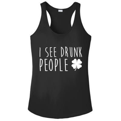 I See Drunk People Funny St Patrick's Day Ladies PosiCharge Competitor Racerback Tank