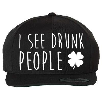 I See Drunk People Funny St Patrick's Day Wool Snapback Cap