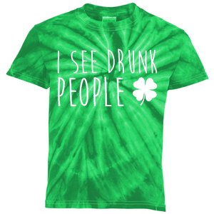 I See Drunk People Funny St Patrick's Day Kids Tie-Dye T-Shirt