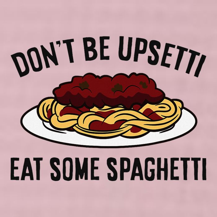 Italian Spaghetti DonT Be Upsetti Eat Some Spaghetti 25L Jumbo Tote