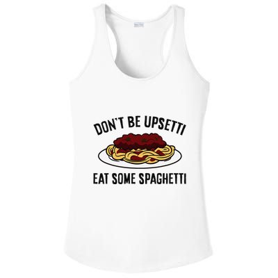Italian Spaghetti DonT Be Upsetti Eat Some Spaghetti Ladies PosiCharge Competitor Racerback Tank