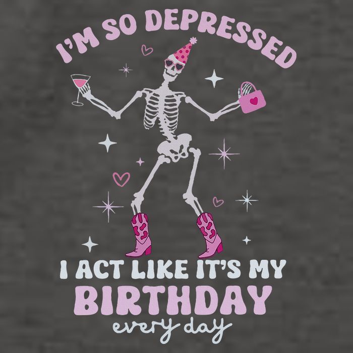 IM So Depressed I Act Like ItS My Birthday Everyday Vector Backpack