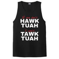 If She Dont Hawk Tush I Wont Tawk Tuah Hawk Tush For President 2024 PosiCharge Competitor Tank