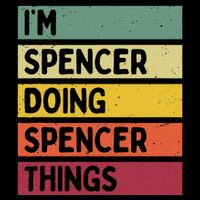 IM Spencer Doing Spencer Things Funny Personalized Quote Visor