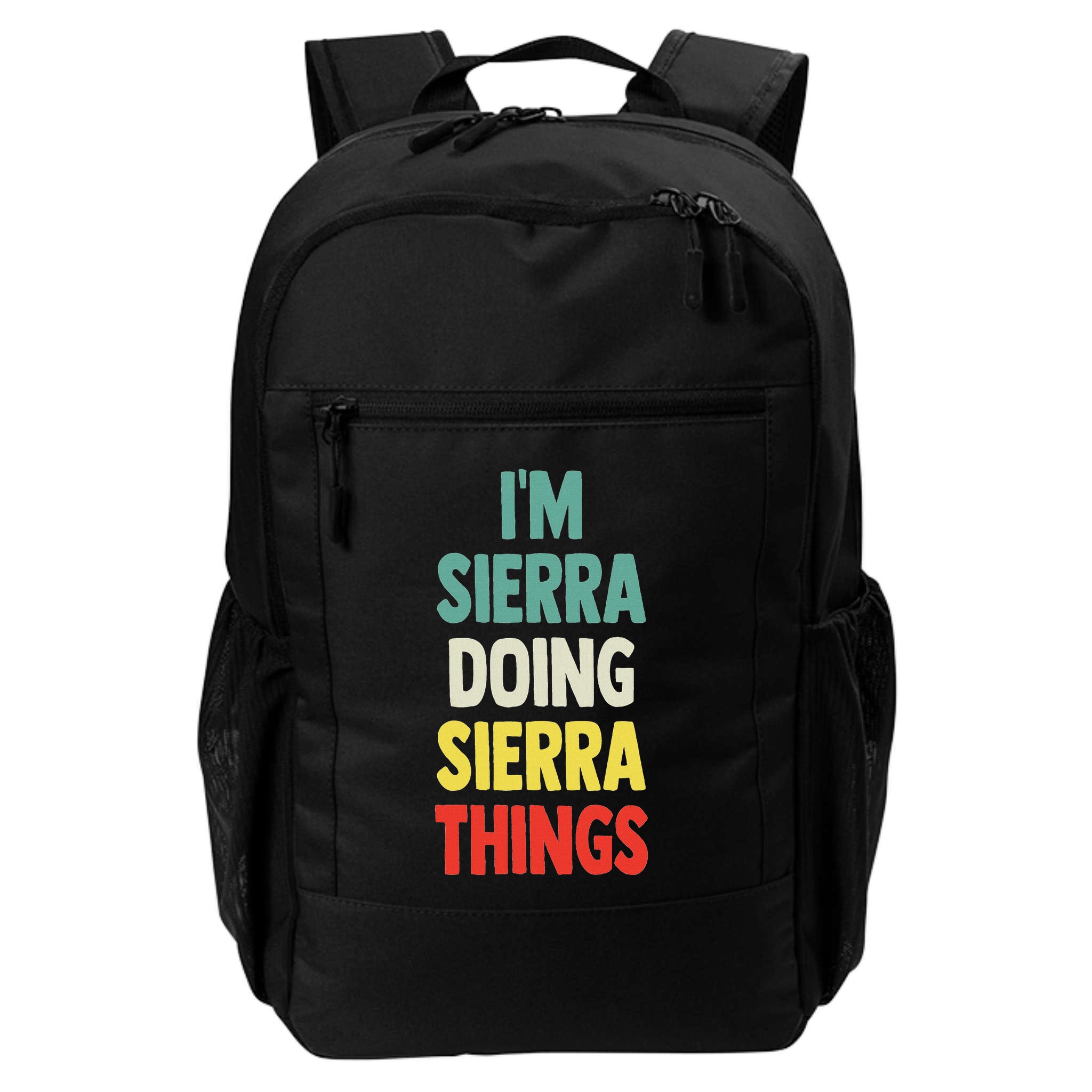 IM Sierra Doing Sierra Things Fun Personalized Name Sierra Backpack