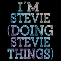 I'm Stevie Doing Stevie Things Family Reunion First Name Gift Impact Tech Backpack