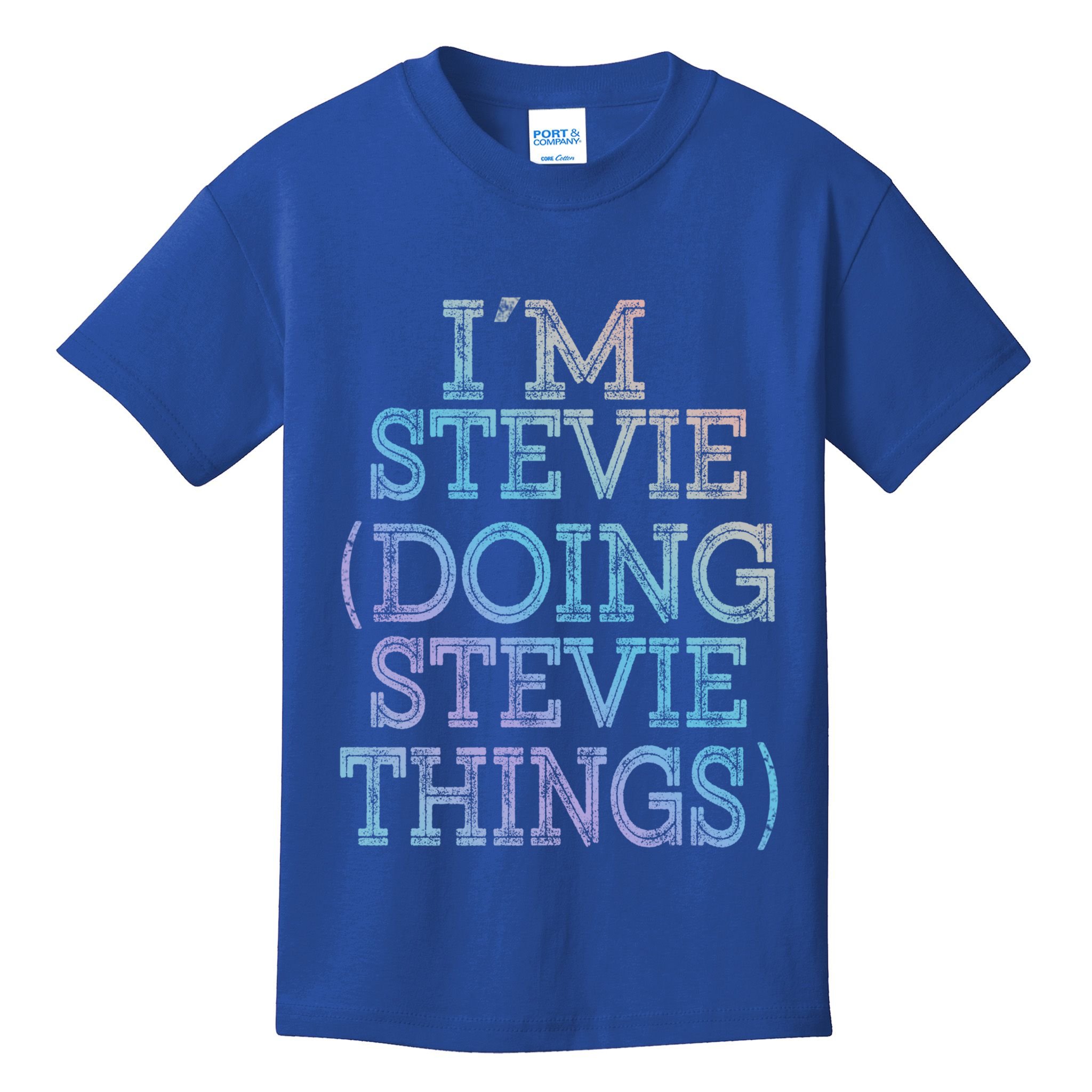 I'm Stevie Doing Stevie Things Family Reunion First Name Gift Kids T-Shirt