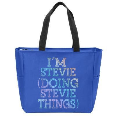I'm Stevie Doing Stevie Things Family Reunion First Name Gift Zip Tote Bag