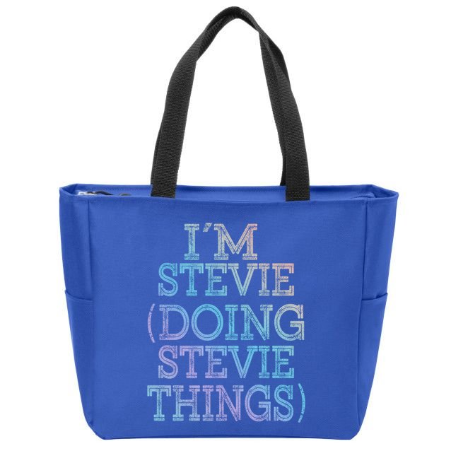 I'm Stevie Doing Stevie Things Family Reunion First Name Gift Zip Tote Bag