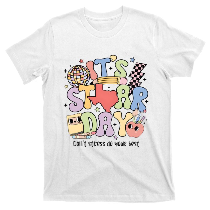 ItS Star Day DonT Stress Do Your Best State Exam T-Shirt