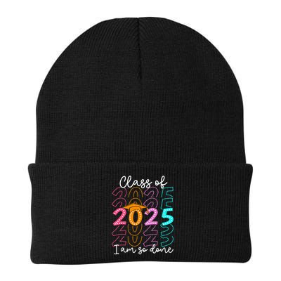 I'm So Done Class Of 2025 Graduation 2025 Last Day Of School  Beanie