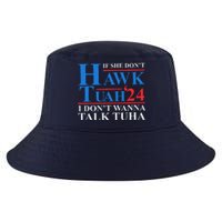 If She Dont Hawk Tuah I Dont Wanna Talk Tuha Meme Hawktuah Cool Comfort Performance Bucket Hat