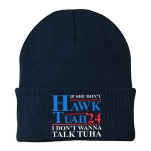 If She Dont Hawk Tuah I Dont Wanna Talk Tuha Meme Hawktuah Knit Cap Winter Beanie