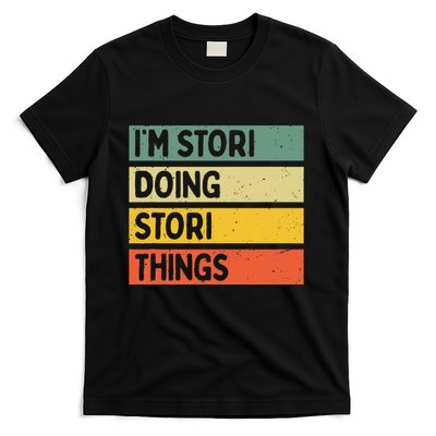 IM Stori Doing Stori Things Funny Personalized T-Shirt
