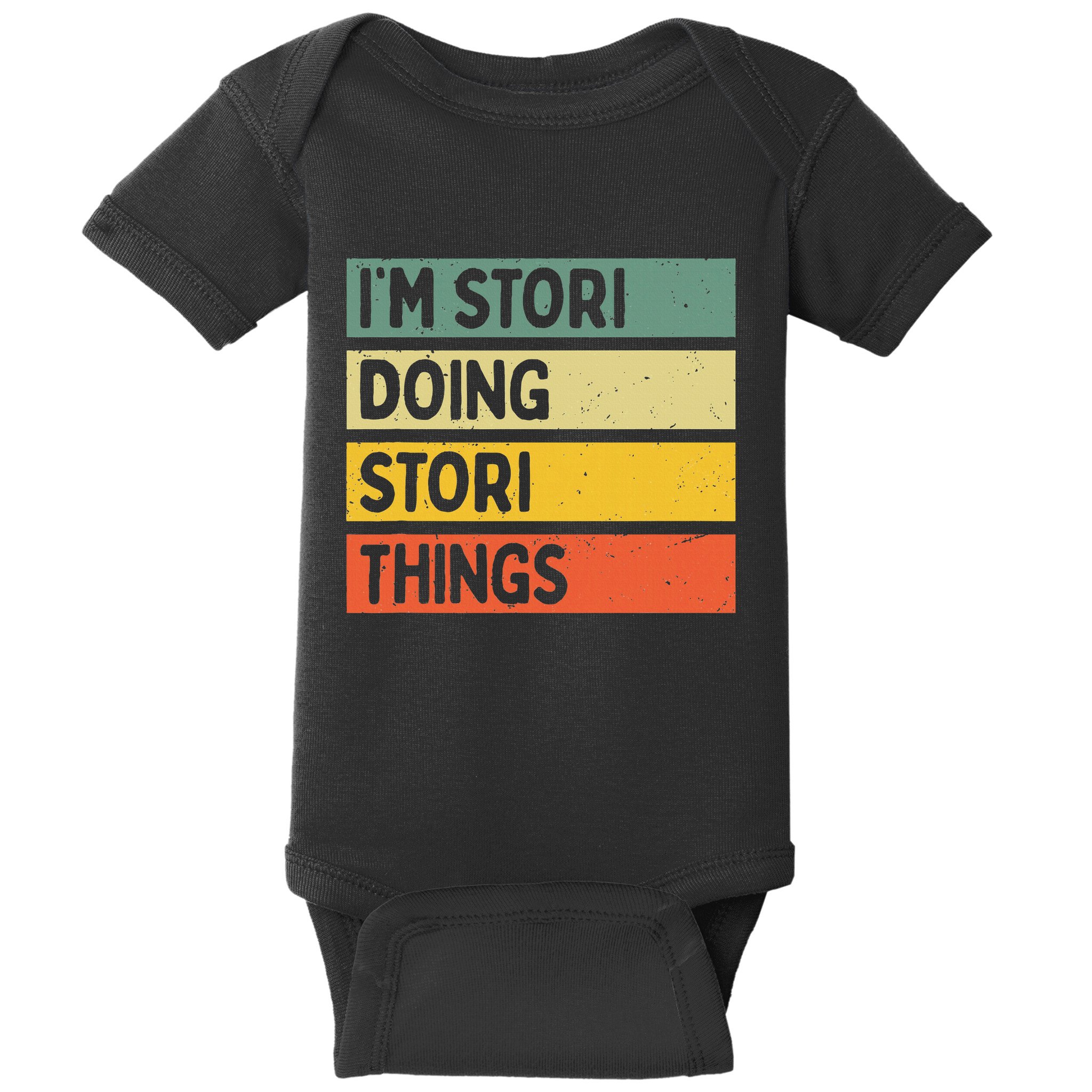 IM Stori Doing Stori Things Funny Personalized Baby Bodysuit