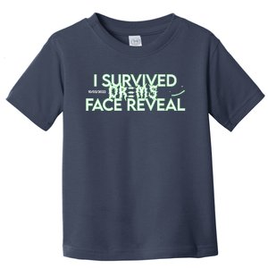 I Survived Dreams Face Reveal Toddler T-Shirt