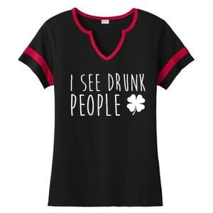 I See Drunk People Funny St Patricks Day Ladies Halftime Notch Neck Tee