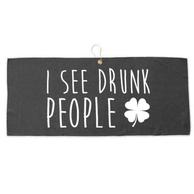 I See Drunk People Funny St Patricks Day Large Microfiber Waffle Golf Towel