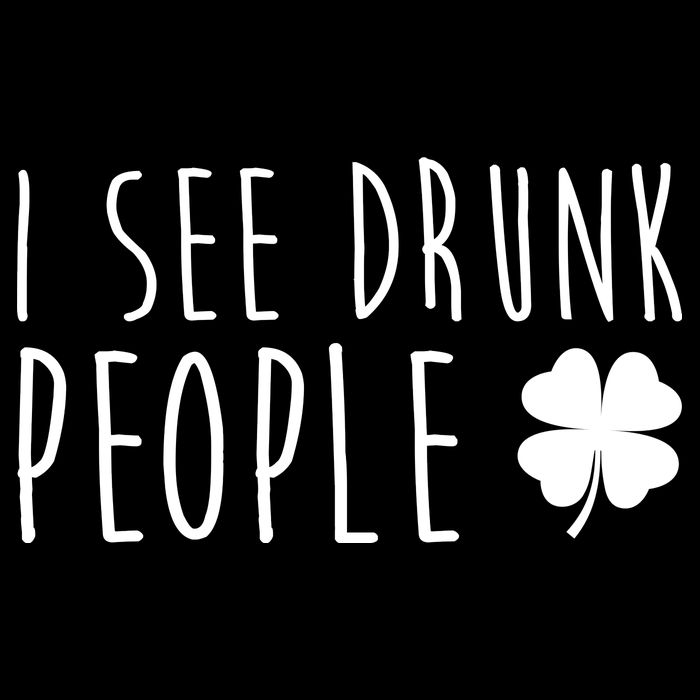 I See Drunk People Funny St Patricks Day Tank Top