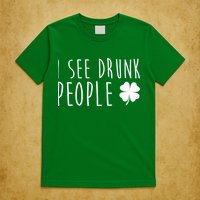 I See Drunk People Funny St Patricks Day T-Shirt