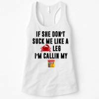 If She Don't Suck Me Like A Crab Leg I'm Calling My Old Bay Womens Tank Top