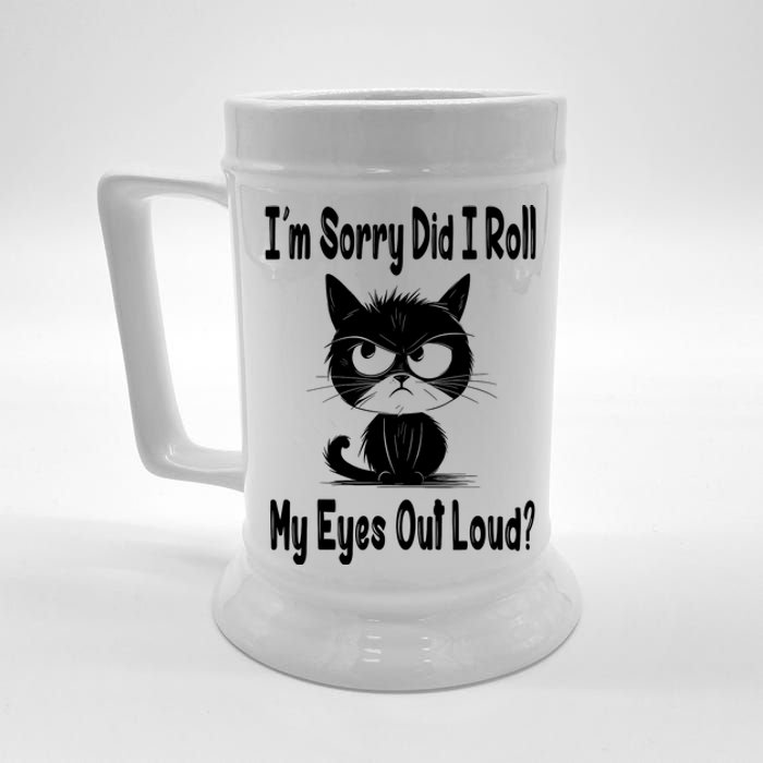 Im Sorry Did I Roll My Eyes Out Loud Funny Black Cat Kitten Beer Stein