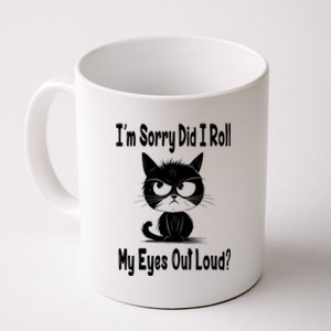 Im Sorry Did I Roll My Eyes Out Loud Funny Black Cat Kitten Coffee Mug