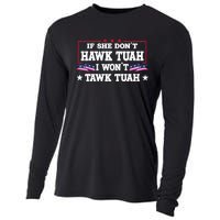 If She DonT Hawk Tush I WonT Tawk Tuah Retro Hawk Tush 24 Cooling Performance Long Sleeve Crew