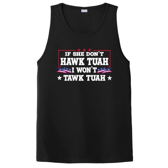 If She DonT Hawk Tush I WonT Tawk Tuah Retro Hawk Tush 24 PosiCharge Competitor Tank