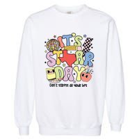 ItS Star Day DonT Stress Do Your Best Garment-Dyed Sweatshirt