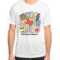 ItS Star Day DonT Stress Do Your Best Adult ChromaSoft Performance T-Shirt