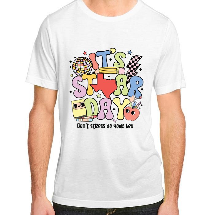 ItS Star Day DonT Stress Do Your Best Adult ChromaSoft Performance T-Shirt