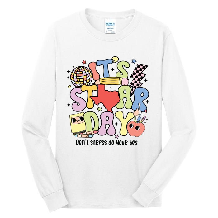 ItS Star Day DonT Stress Do Your Best Tall Long Sleeve T-Shirt