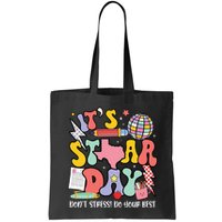 Its Staar Day Dont Stress Do Your Best Test Day Groovy Bag