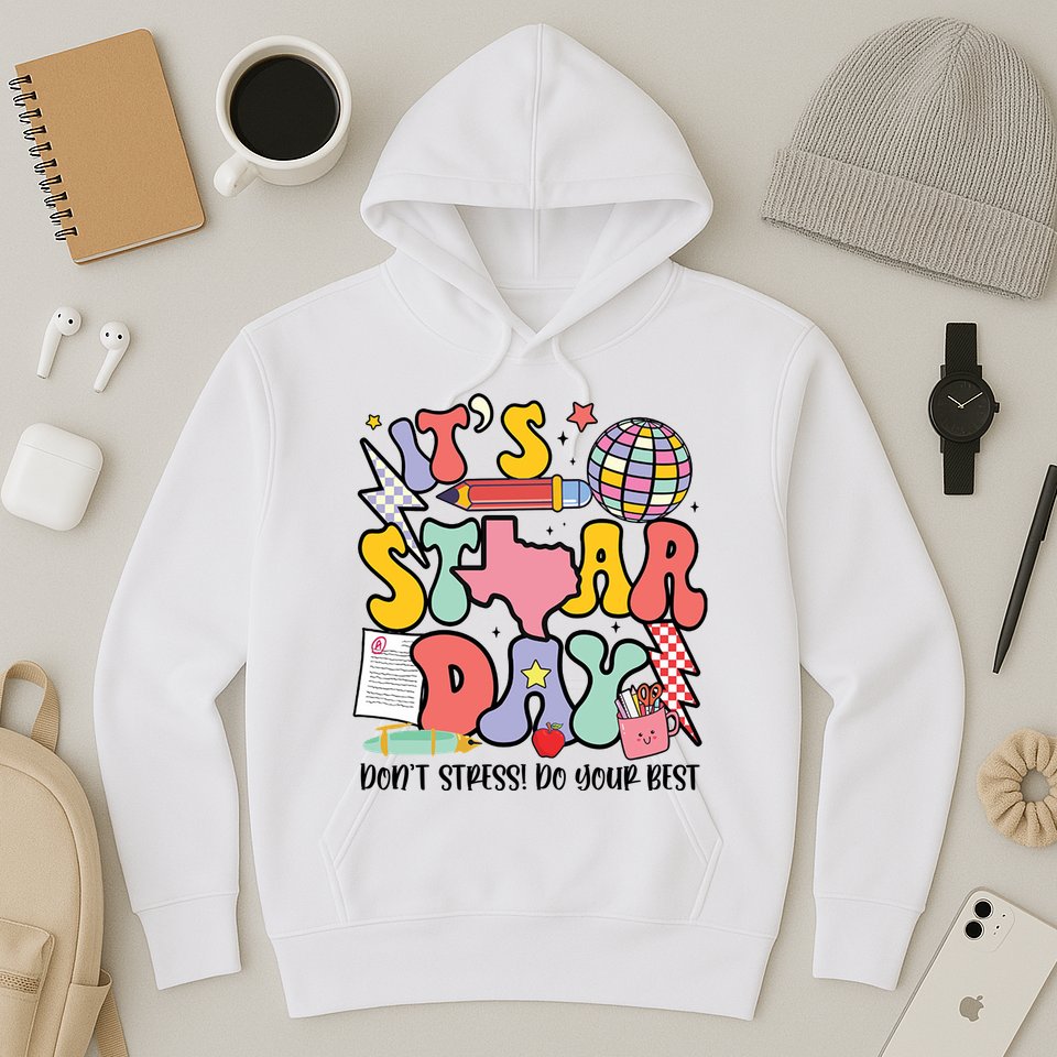 Its Staar Day Dont Stress Do Your Best Test Day Groovy Hoodie