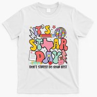 Its Staar Day Dont Stress Do Your Best Test Day Groovy T-Shirt