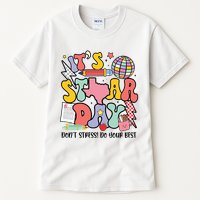 Its Staar Day Dont Stress Do Your Best Test Day Groovy Tall T-Shirt