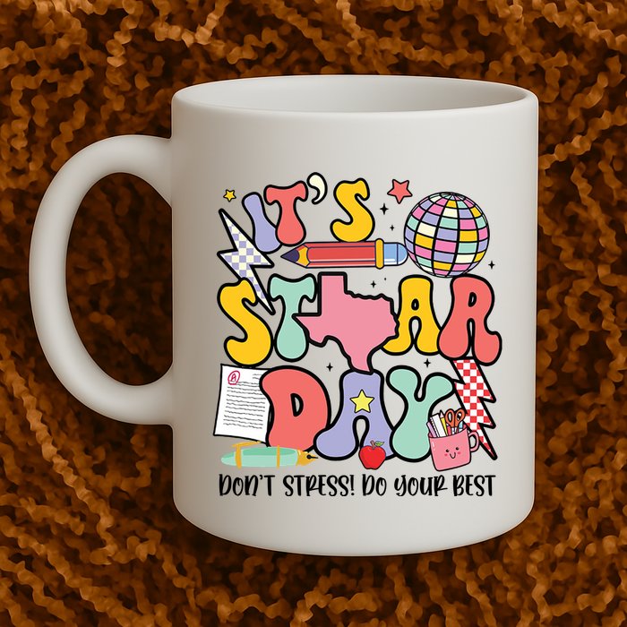 Its Staar Day Dont Stress Do Your Best Test Day Groovy Mug