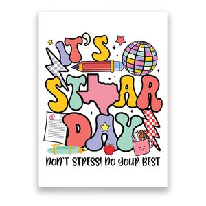 Its Staar Day Dont Stress Do Your Best Test Day Groovy Poster