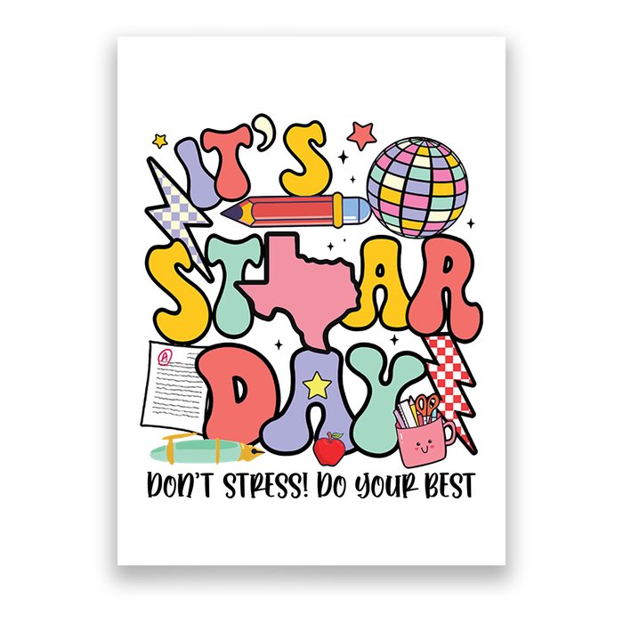Its Staar Day Dont Stress Do Your Best Test Day Groovy Poster
