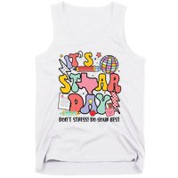 Its Staar Day Dont Stress Do Your Best Test Day Groovy Tank Top