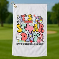 Its Staar Day Dont Stress Do Your Best Test Day Groovy Golf Towel
