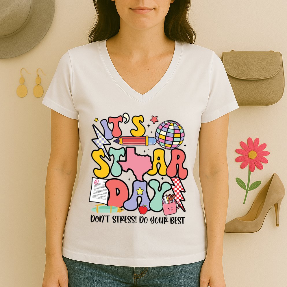 Its Staar Day Dont Stress Do Your Best Test Day Groovy Women's V-Neck T-Shirt