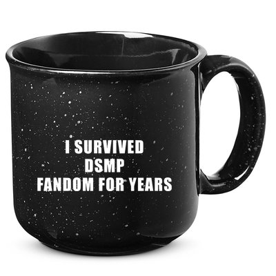 I Survived Dsmp Fandom For Years 15oz Campfire Ceramic Mug