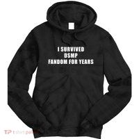 I Survived Dsmp Fandom For Years Tie Dye Hoodie